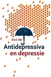 Recensie 'Antidepressiva en depressie' (Dick Bijl, 2019) door David Con